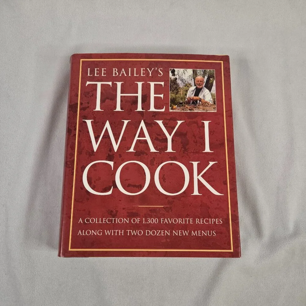 2  Lee Bailey Cookbooks- 1. Southern Food & Plantation Houses, 2. The Way I Cook